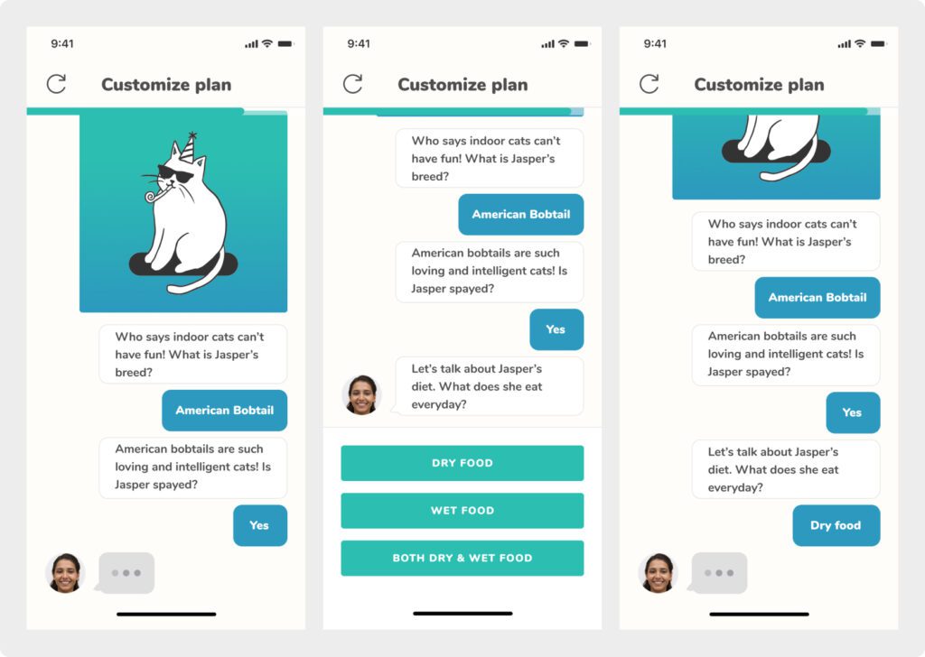 Screenshots of a personalization quiz that allows the user to validate their input was captured by seeing it in conversation UI pattern.