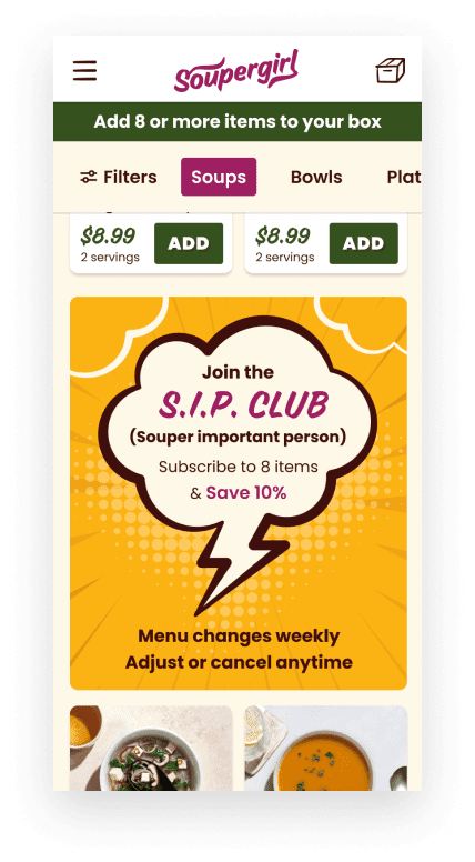 The SIP Club module educated customers on the benefit of subscription early in the experience.