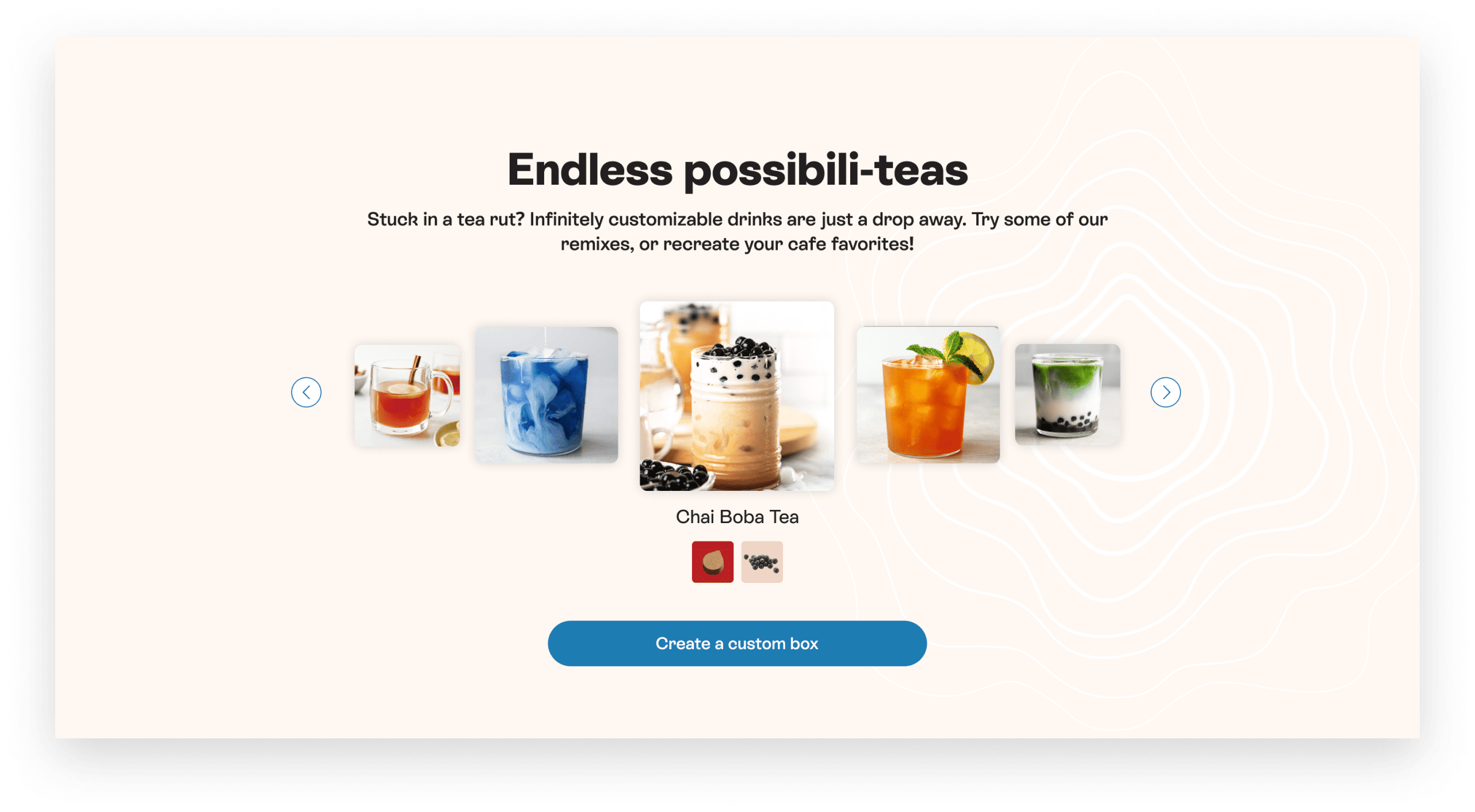 Box customization is introduced to the user through a visual showing the different types of drink combinations they can make.