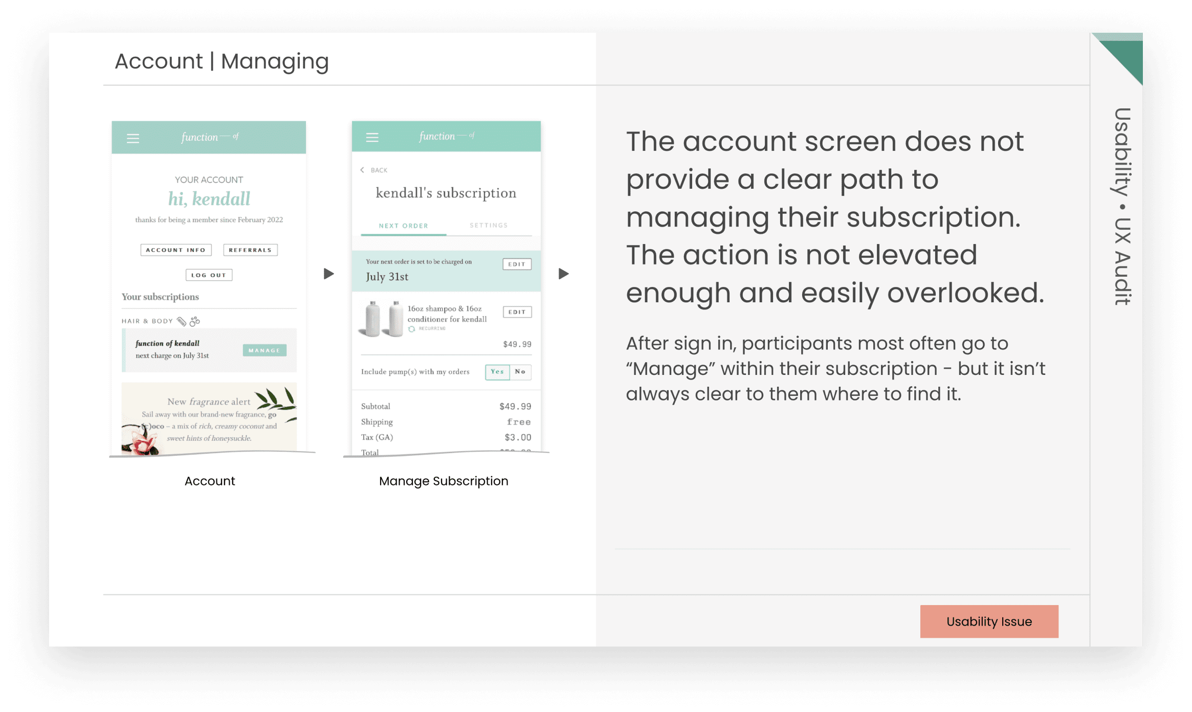 UX assessment finding describing usability issues customers encounter when trying to manage their subscription in their account.