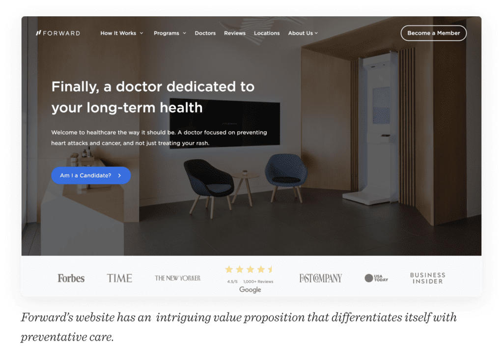 Forward’s website has an intriguing value proposition that differentiates itself with preventative care. 